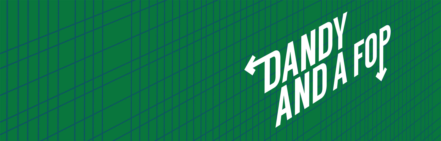 Dandy_and_a_Fop's profile header