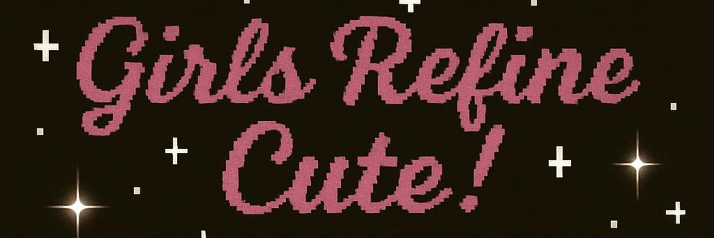 GirlsRefineCute's profile header