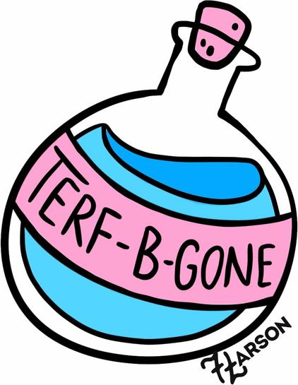 A labeled potion bottle with an inscription. "TERF-B-GONE".