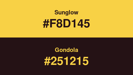 Sunglow (#F8D145) and Gondola (#251215)