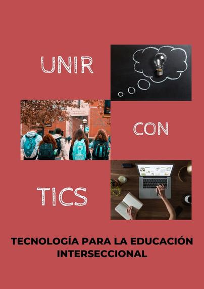 Infografía TICS como herramienta para la educación Interseccional