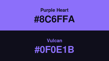 Purple Heart (#8C6FFA) and Vulcan (#0F0E1B)