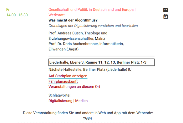 Screenshot des Programmhefts: Was macht der Algorithmus? Grundlagen der Digitalisierung verstehen und beurteilen. Fr 14 bis 15:30 Uhr, Liederhalle Stuttgart, Ebene 3, Räume 11, 12, 13