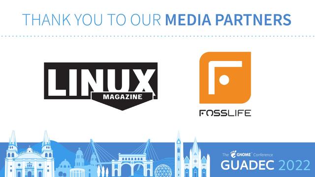 Thank you to our media partners Linux Magazine and FOSSLIFE