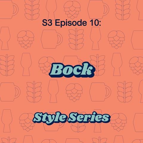 Title card: Bock - Style Series