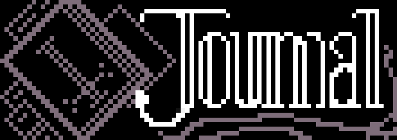 a pixel art piece with a black background and white text saying "journal". there are low opacity books in the background that have an upside down cross in the cover.
