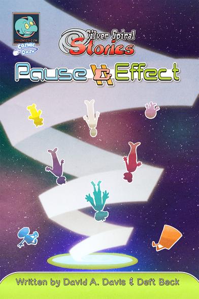 Book Cover for 'Pause & Effect' that depicts eight figures falling into a lighted ring in space accompanied by a spiraling band of light.