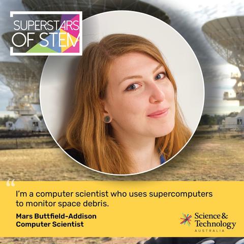 Composed thumbnail shows a headshot, a logo, and a quote over a photo background. Headshot is a Caucasian woman with auburn hair. Logo is for the “Superstars of STEM” program by Science and Technology Australia. Quite reads “I'm a computer scientist who uses supercomputers to monitor space debris.”—attributed to the Toot author Mars Buttfield-Addison—and the background photo is one of large radio telescopes.