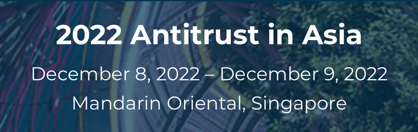2022 Antitrust in Asia Conference, ABA