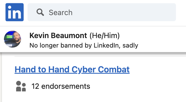 LinkedIn endorsements for Kevin Beaumont (GossiTheDog) showing 12 endorsements for "Hand to Hand Cyber Combat".