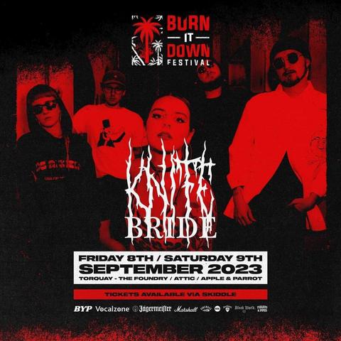 Poster for Brighton band Knife Bride. Appearance at Burn it Down festival Sept 2023 Torquay