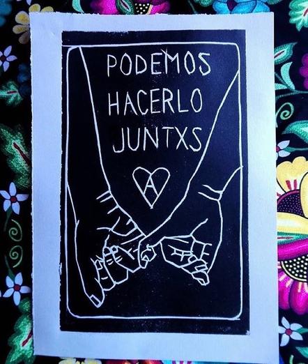 Black-and-white print of two people’s arms, with their fingers intertwined, and a circle A in a heart shape, with the words “podemos hacerlo juntxs.”