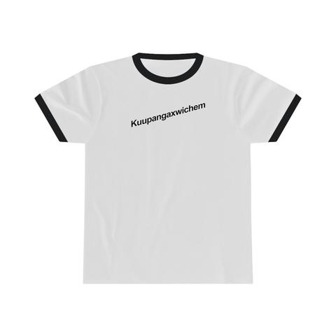 White ringer Tshirt, black colar and cuffs, on flat surface. Slanted font in black across the chest reads: Kuupangaxwichem (Cupeño)