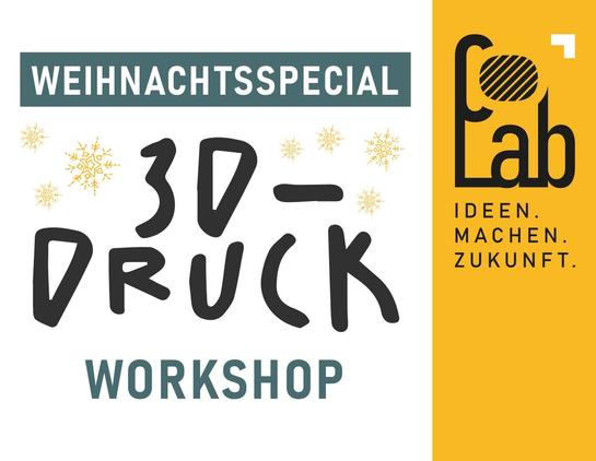 Abbildung zur Ankündigung des 3D-Druck-Workshops (Weihnachts Special).