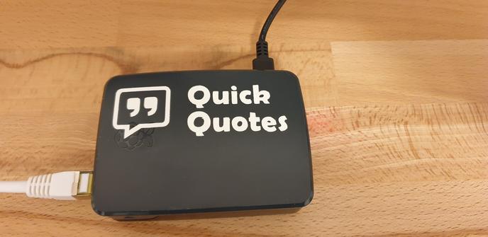 Raspberry Pi with a self-made "Quick Quotes" sticker