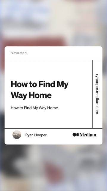 How to Find My Way Home, a track by track guide on Medium.