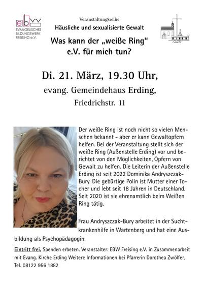 Bild enthält ein Plakat "Was kann der weiße Ring e.V. für mich tun"? Demnächst gibt es zu dieser Veranstaltung auch Informationen auf der Internetseite der evangelischen Kirche Erding.