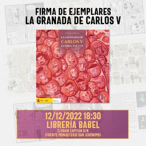 Firma de ejemplares de La Granada de Carlos V el día 12 de diciembre a las 18:30 en la Librería Babel, frente al Monasterio de los Jerónimos. Ya la venta en librerías y en la página web www.bakerst.net