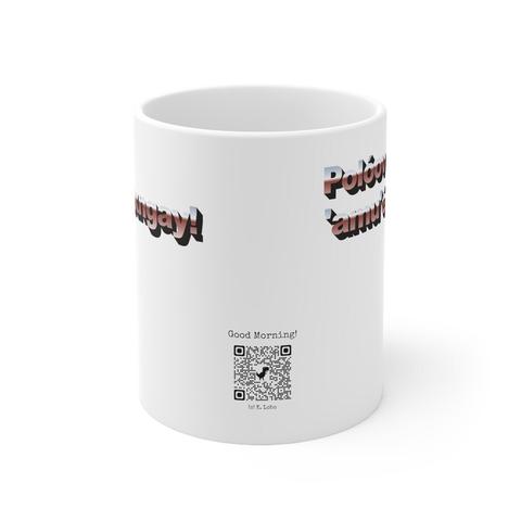 White coffee mug on a white background. At the bottom of the mug is a QR code with text above it that reads “Good Morning!” Some partial 80’s retro font in bronze and black is slightly out of view on both sides of the mug.