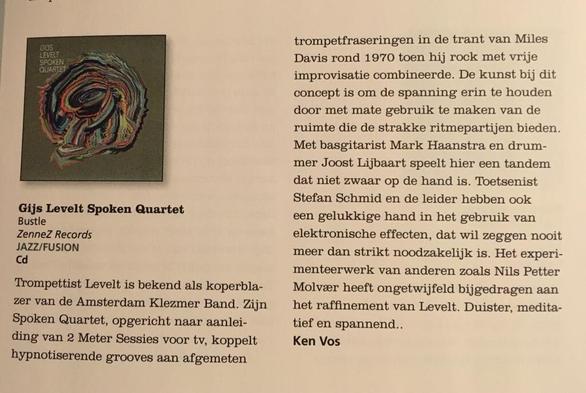 Foto van een lovende recensie over het nieuwe album Bustle van het Gijs Levelt Spoken Quartet in Jazzism.