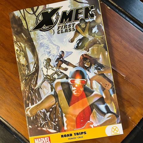The cover of X-Men: First Class "Road Trips" by Jeff Parker and Roger Cruz