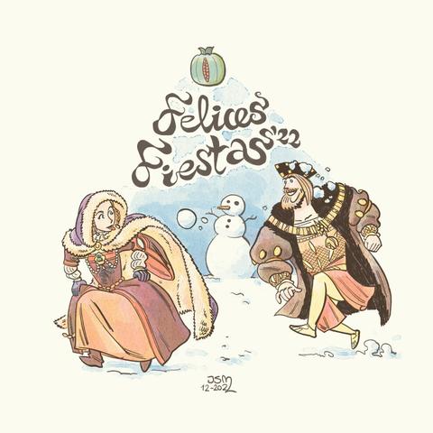 El Emperador Carlos V y la Emperatriz Isabel jugando en la nieve, con un muñeco de nieve al fondo, una granada y el texto «Felices fiestas '22»