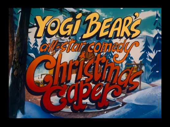 Yogi Bear's All Star Comedy Christmas Caper  titles.