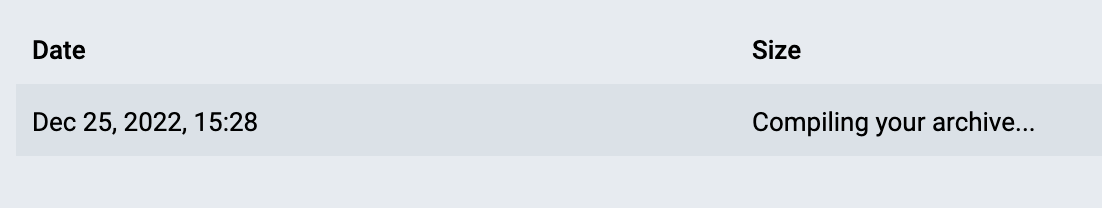 Mastodon settings showing started data export:
Dec 25, 2022, 15:28
Compiling your archive...
