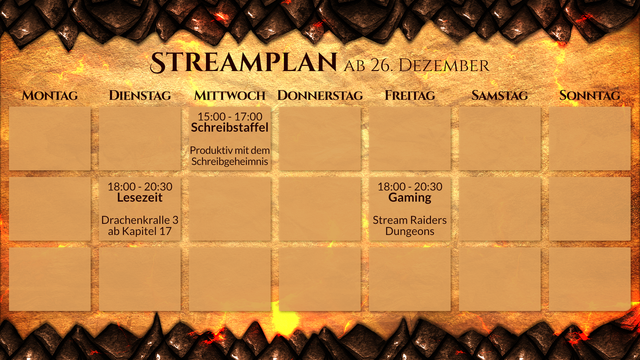 Streamplan für den Twitch-Kanal Janika_Hoffmann für die Woche ab 26. Dezember.
Dienstag, 18 Uhr, Lesezeit. Der Quell der Finsternis, Kapitel 17.
Mittwoch, 15 Uhr, Schreibstaffel. Mit dem Schreibgeheimnis produktiv.
Freitag, 18 Uhr, Gaming. Stream Raiders Dungeons.