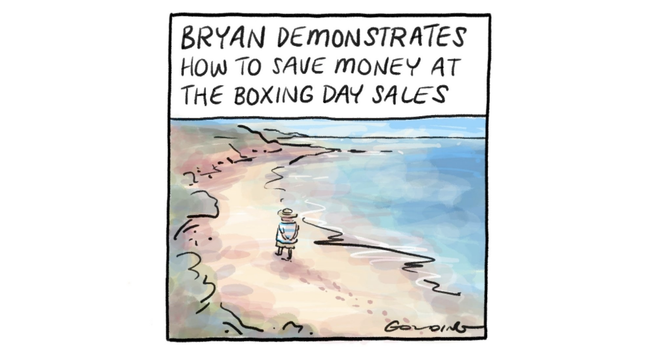 BRYAN DEMONSTRATES HOW TO SAVE MONEY AT THE BOXING DAY SALES
We see an isolated bloke dressed a bit like Matt's Barnaby walking arms behind on a ink & watercolour beach drawing, green and brown shoreline, with blue sea and sky.