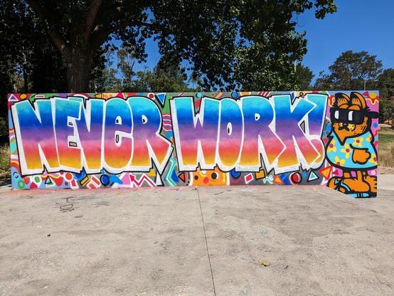 80's tropical themed mural on a wall featuring Garfield the cat and the worlds "Never Work"