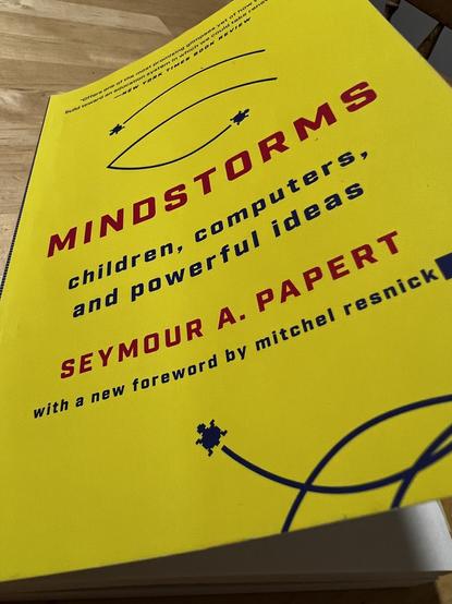 Cover of Seymour Papert’s book Mindstorms: Children, computers, and powerful ideas.