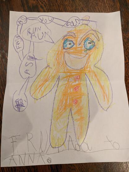 Child's drawing of a ginger bread man. The GBM has a big old smile and blue teeth, and looks evil. He's saying "run run" "as" "fast" "as" "you" "can", with each of those quoted things having their own speech bubble. At the bottom, it says "FRUM Ada to ANNA."