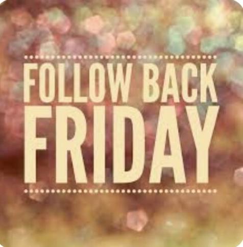 Says: Follow Back Friday.