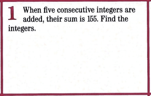 Problem 1 from January calendar of problems: "When five consecutive integers are added, their sum is 155. Find the integers."