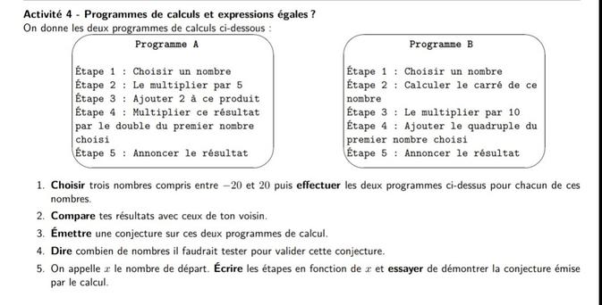 Une activité mathématiques avec des programmes de calculs égaux.