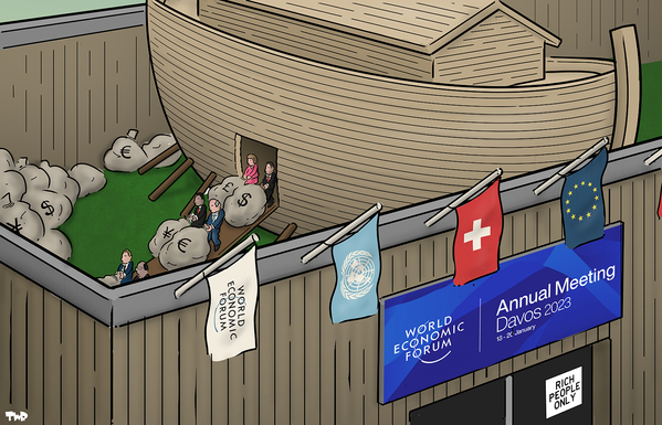 Behind the giant wall of the WORLD ECONOMIC FORUM | Annual Meeting DAVOS 2023 16-20 January 
Door: [RICH PEOPLE ONLY]
Flags: WORLD ECONOMIC FORUM, UN, Switzerland, EU
Over the tall fence we see they have built the Noah's Ark and the rich couples dragging into the Ark two by two tonne bags of international monetary dinera, mainly dollars and Euro.