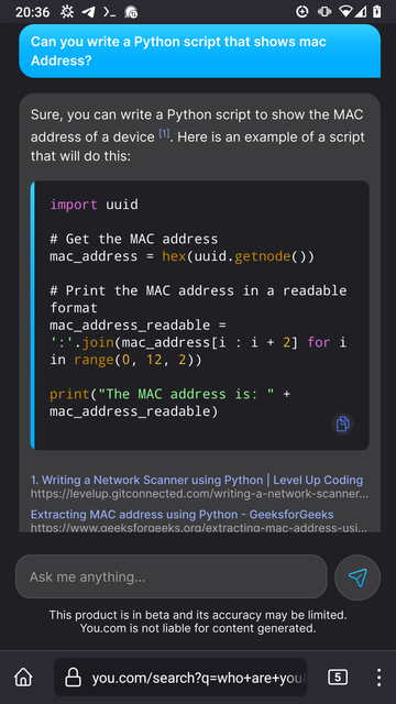 I ask you.com for a Python script that shows me the MAC address and I get the script.
