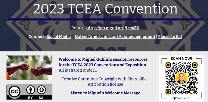 screenshot of Miguel's 2023 TCEA Convention session resources with link to audio welcome.