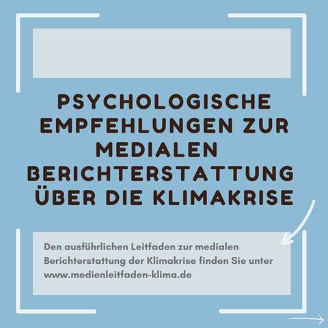 "Psychologische Empfehlungen zur Medialen Berichterstattung über die Klimakrise"