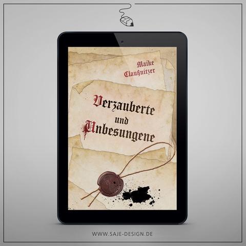 E-Book Cover zu "Verzauberte und Unbesungene". Es zeigt viele alte Papyrusseiten die übereinander liegen. Mit Tinte in rot und schwarzbraun laufen der Titel und der Autorinnenname schräg über die Seiten.