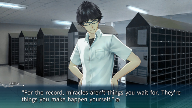 Akiho: "For the record, miracles aren't things you wait for. They're things you make happen yourself."
