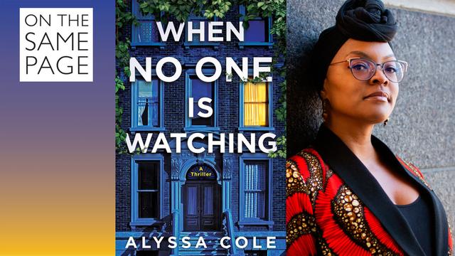 San Francisco Public Library's "on the same page" logo on the corner, with the cover of Alyssa Cole's "When No One is Watching" and her author headshot side to side.