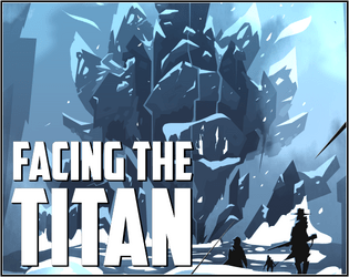 Facing the Titan
A big hulking living mountain facing a group of heroes