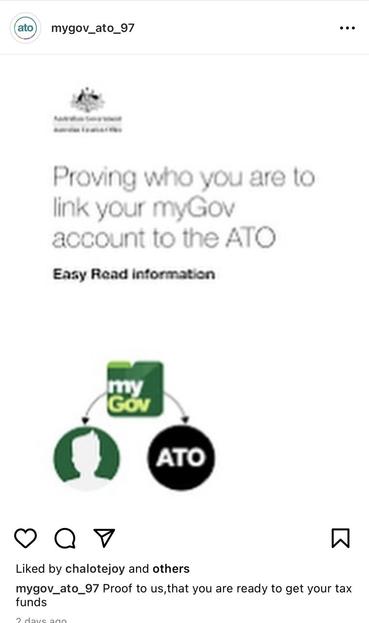 Instagram post from “mygov_ato_97”: a blurry screenshot from what appears to be the real ATO “Proving who you are to link your myGov account to the ATO
“Easy Read information”

The post caption reads “Proof to us,that you are ready to get your tax funds”