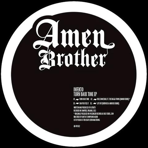 Black center label for Infekto's Turn Back Time EP, featuring Amen Brother logo.