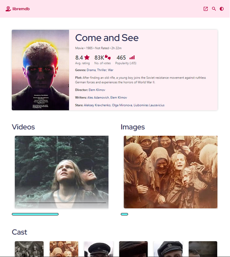 Screenshot of the movie page of 'Come and See' featuring the movie poster, videos and cast. 
Showing off the 'light' theme with a white background and light pinkish boxes.