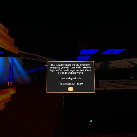 A popup message floating in space: This is sadly where we say goodbye. We leave you with one wish: take the light we've made together and share it with the whole world. Love and gratitude, The AltspaceVR Team.
