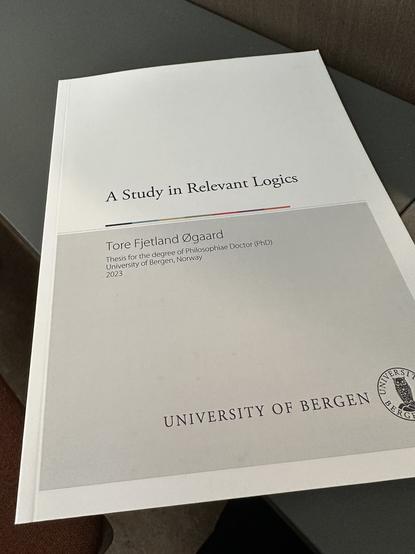 Tore Øgaard’s University of Bergen PhD thesis, entitled “A Study in Relevant Logics”