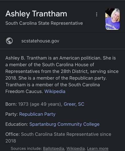 Ashley Trantham

serves the 28th district of SC; GOP; SC Freedom Caucus; age 49; first elected 2018.